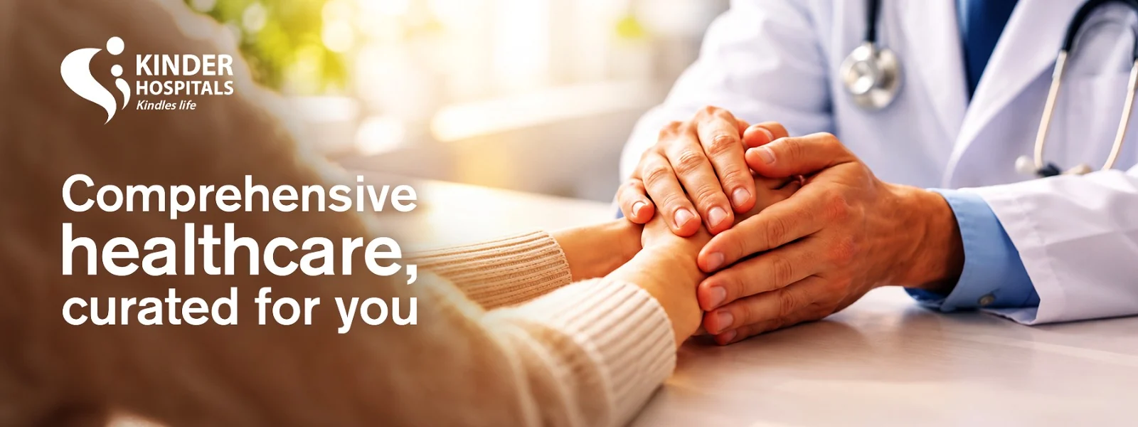 Comprehensive healthcare, curated for you — Kinder Hospitals